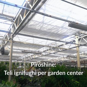 Teli per coibentazione ombreggio per garden center Piroshine